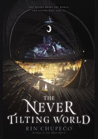 The Never Tilting World : 1 - autor neuvedený