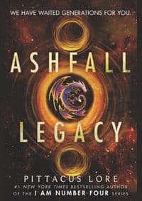 Ashfall Legacy - Pittacus Lore, Harper Collins 1