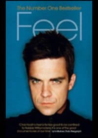 Feel: Robbie Williams - Chris Heath, Ebury Publishing 1