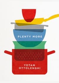 Plenty More - Yotam Ottolenghi, Ebury Publishing 1