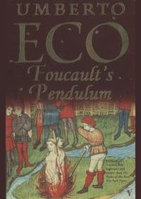 Foucaults Pendulum - Umberto Eco, Vintage Publishing 1