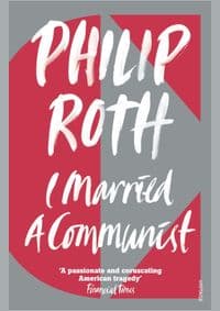 I Married a Communist - Philip Roth, Vintage Publishing