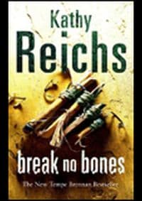 Break No Bones - Kathy Reichs, Arrow 1