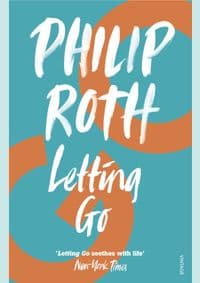 Letting Go - Philip Roth, Vintage Publishing