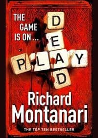 Play Dead - Richard Montanari, Arrow 1