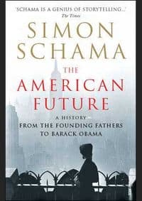 American Future - Simon, CBE Schama, Vintage Publishing 1