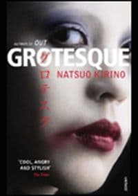 Grotesque - Natsuo Kirino, Random House Books