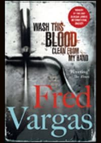 Wash This Blood Clean from - Fred Vargas, Vintage