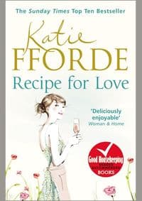 Recipe for Love - Katie Fforde, Arrow