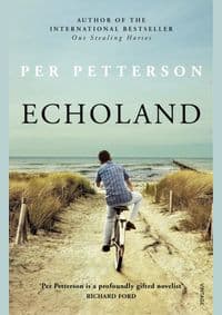 Echoland - Per Petterson, Vintage