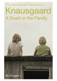 A Death in the Family - My Struggle Book 1 - Karl Ove Knausgaard, Vintage 1