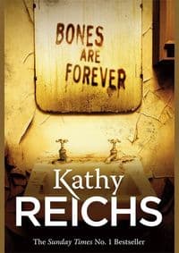 Bones are Forever - Kathy Reichs, Arrow 1