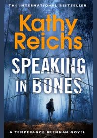 Speaking in Bones - Kathy Reichs, Cornerstone