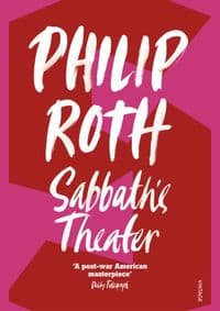 Sabbaths Theater - Philip Roth, Vintage Publishing