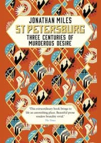 St Petersburg - Jonathan Miles, Windmill Books