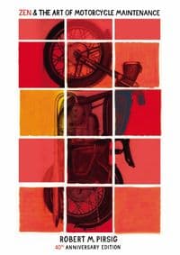 Zen And The Art Of Motorcycle Maintenanc - Pirsig Robert M. 1