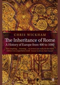 Inheritance of Rome - Chris Wickham, Penguin Books Ltd