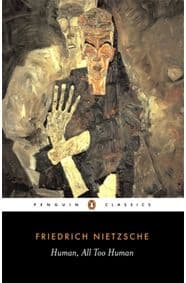 Human, All Too Human - Friedrich Nietzsche, Penguin Books Ltd 1