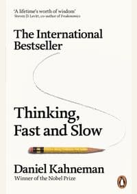 Thinking, Fast and Slow - Daniel Kahneman, Penguin
