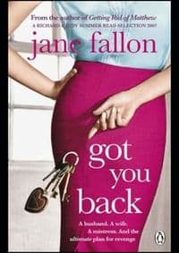 Got you Back - Jane Fallon, Penguin Books Ltd