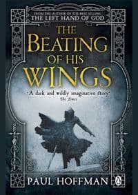 Beating of his Wings - Paul Hoffman, Penguin Books Ltd 1