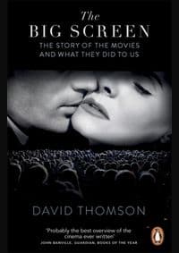 The Big Screen - David Thomson, Penguin Books Ltd 1