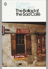 The Ballad of the Sad Cafe - Carson McCullers, Penguin Books Ltd