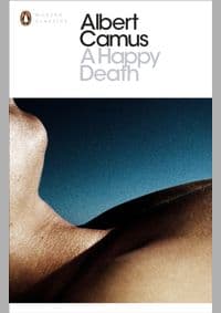 Happy Death - Albert Camus, Penguin Books Ltd 1