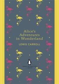 Alice`s Adventures in Wonderland - Lewis Carroll, Penguin Books Ltd