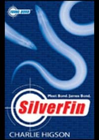 Silverfin : Young Bond - Charlie Higson, Penguin Books