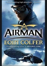 Airman - Eoin Colfer, Penguin Random House Children's UK