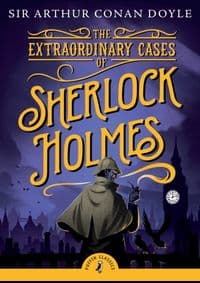 Extraordinary Cases of Sherlock Holmes NE - Sir Arthur Conan Doyle, Penguin Random House Children's UK
