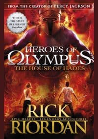 The House of Hades - Heroes of Olympus - Riordan Rick