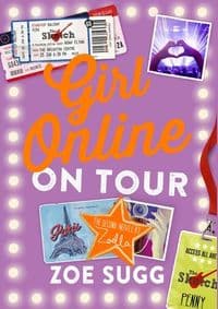 Girl Online: On Tour - Zoe Sugg, Penguin