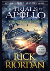 The Tyrant’s Tomb The Trials of Apollo Book 4 - autor neuvedený 1