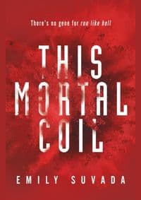 This Mortal Coil - Emily Suvada, Penguin