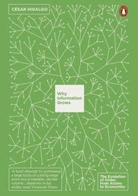Why Information Grows - César Hidalgo, Penguin Books Ltd