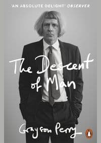 The Descent of Man - Grayson Perry, Penguin 1