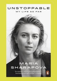 Unstopable: My Life So Far - Maria Sharapova, Penguin