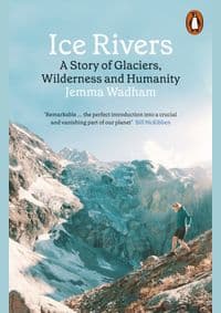 Ice Rivers - Jemma Wadham, Penguin Books 1