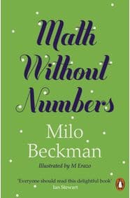 Math Without Numbers - Milo Beckman, Penguin Books Ltd