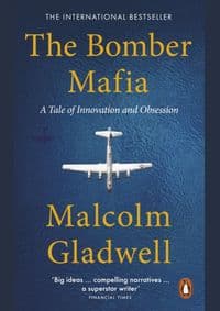 The Bomber Mafia - Gladwell Malcolm 1