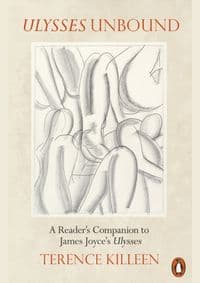 Ulysses Unbound - Terence Killeen, Penguin Books 1