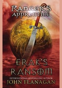 Eraks Ransom (Rangers Apprentice 7) - John Flanagan, Puffin Books