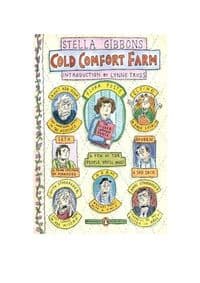 Cold Comfort Farm - Stella Gibbons, Penguin Classics