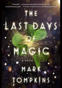 The Last Days of Magic - Mark Tompkins, Penguin Books 1