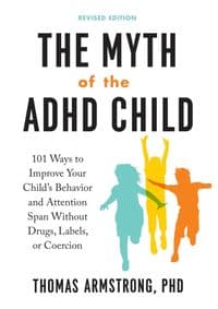 Myth Of The Adhd Child - Thomas Armstrong, Tarcherperigee 1