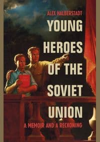 Young Heroes of the Soviet Union - autor neuvedený 1