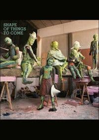 Shape of Things to Come - autor neuvedený 1