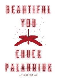 Beautiful You - Chuck Palahniuk, Jonathan Cape 1